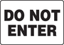 Accuform Signs® 7" X 10" White/Black Plastic Safety Sign "DO NOT ENTER"