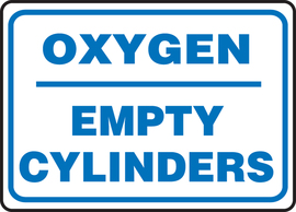 Accuform Signs® 10" X 14" Blue/White Plastic Safety Sign "OXYGEN EMPTY CYLINDERS"