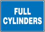 Accuform Signs® 10" X 14" White/Blue Plastic Safety Sign "FULL CYLINDERS"