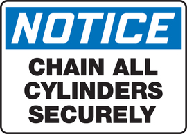 Accuform Signs® 7" X 10" White/Blue/Black Aluminum Safety Sign "NOTICE CHAIN ALL CYLINDERS SECURELY"