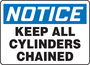 Accuform Signs® 7" X 10" Blue/Black/White Aluminum Safety Sign "NOTICE KEEP ALL CYLINDERS CHAINED"