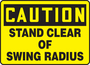Accuform Signs® 7" X 10" Yellow/Black Plastic Safety Sign "CAUTION STAND CLEAR OF SWING RADIUS"