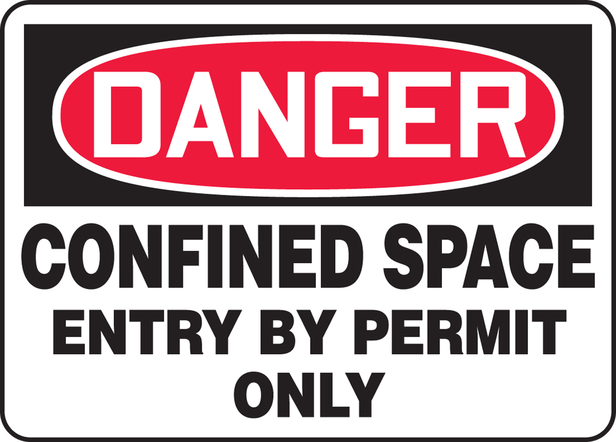 LegendDANGER CONFINED SPACE DO NOT ENTER Red/Black on White Accuform MCSP040XV Adhesive Dura-Vinyl Sign 14 Length x 20 Width x 0.006 Thickness