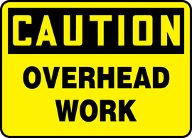 Accuform Signs® 7" X 10" Black/Yellow Plastic Safety Sign "CAUTION OVERHEAD WORK"