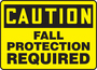 Accuform Signs® 10" X 14" Yellow/Black Plastic Safety Sign "CAUTION FALL PROTECTION REQUIRED"
