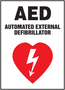 Accuform Signs® 10" X 7" Red/White/Black Plastic Safety Sign "AED AUTOMATED EXTERNAL DEFIBRILLATOR"