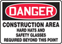 Accuform Signs® 10" X 14" Red/Black/White Plastic Safety Sign "DANGER CONSTRUCTION AREA HARD HATS AND SAFETY GLASSES REQUIRED BEYOND THIS POINT"