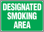 Accuform Signs® 10" X 14" White/Green Adhesive Vinyl Safety Sign "DESIGNATED SMOKING AREA"