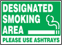 Accuform Signs® 10" X 14" Green/White Aluminum Safety Sign "DESIGNATED SMOKING AREA PLEASE USE ASHTRAYS"