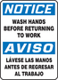 Accuform Signs® 14" X 10" White/Blue/Black Plastic Bilingual/Safety Sign "NOTICE WASH HANDS BEFORE RETURNING TO WORK AVISO LAVESE LAS MANOS ANTES DE REGRESAR AL TRABAJO"
