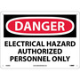NMC™ 10" X 14" White .04" Aluminum Electrical Sign "DANGER ELECTRICAL HAZARD AUTHORIZED PERSONNEL ONLY"
