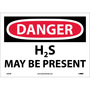 NMC™ 10" X 14" White .0045" Vinyl Chemicals And Hazardous Material Sign "DANGER H2S MAY BE PRESENT"