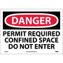 NMC™ 10" X 14" White .0045" Vinyl Danger Sign "DANGER PERMIT REQUIRED CONFINED SPACE DO NOT ENTER"