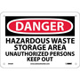 NMC™ 7" X 10" White .05" Plastic Chemicals And Hazardous Material Sign "DANGER HAZARDOUS WASTE STORAGE AREA UNAUTHORIZED PERSONS KEEP OUT"