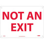NMC™ 10" X 14" White .05" Plastic Admittance And Exit Sign "NOT AN EXIT"