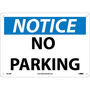 NMC™ 10" X 14" White .05" Plastic Parking And Traffic Sign "NOTICE NO PARKING"