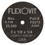 Flexovit® 3" X 1/8" X 1/4" HIGH PERFORMANCE™ A36R Grit Aluminum Oxide Grain Reinforced Type 1 Cut Off Wheel