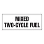AccuformNMC™ 2" X 5" Black/White Vinyl Chemical And Hazardous Safety Label "MIXED TWO-CYCLE FUEL"