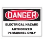 AccuformNMC™ 3 1/2" X 5" Black/Red/White Vinyl Electrical Safety Label "DANGER ELECTRICAL HAZARD AUTHORIZED PERSONNEL ONLY"