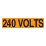 AccuformNMC™ 1/2" X 2 1/4" Black/Orange Vinyl Conduit Voltage Marker "240 VOLTS"