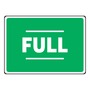 AccuformNMC™ 7" X 10" Green/White Plastic Safety Sign "FULL"