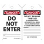AccuformNMC™ 5 3/4" X 3 1/4" Red/Black/White PF-Cardstock Safety Tag "DANGER DO NOT ENTER SIGNED BY:___DATE___/DANGER DO NOT REMOVE THIS TAG! TO DO SO WITHOUT AUTHORITY WILL MEAN DISIPLINARY ACTION! IT IS HERE FOR A PURPOSE REMARKS:___"