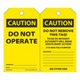 AccuformNMC™ 5 3/4" X 3 1/4" Black/Yellow PF-Cardstock Safety Tag "CAUTION DO NOT OPERATE SIGNED BY:___DATE:___/CAUTION DO NOT REMOVE THIS TAG! TO DO WO WITHOUT AUTHORITY WILL MEAN DISIPLINARY ACTION! IT IS HERE FOR A PURPOSE REMARKS:___"