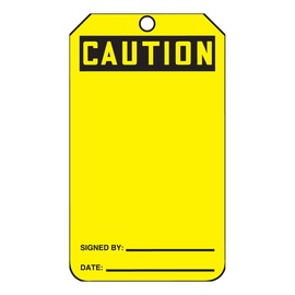 AccuformNMC™ 5 3/4" X 3 1/4" Black/Yellow PF-Cardstock Safety Tag "CAUTION SIGNED BY:___DATE:___"