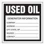 AccuformNMC™ 6" X 6" Black/White Poly Hazardous Waste Label "USED OIL GENERATOR INFORMATION"