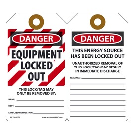 AccuformNMC™ 5 3/4" X 3 1/4" Black/Red/White RP-Plastic Lockout/Tagout Tag "DANGER EQUIPMENT LOCKED OUT THIS LOCK/TAG MAY ONLY BE REMOVED BY: NAME___DEPT.:___EXPECTED COMPLETION:___/DANGER THIS ENERGY SOURCE HAS BEEN LOCKED OUT!..."