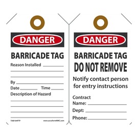 AccuformNMC™ 5 3/4" X 3 1/4" Black/Red/White RP-Plastic Barricade Tag "DANGER BARRICADE TAG REASON INSTALLED___BY___DATE___TIME___DESCRIPTION OF HAZARD___..."