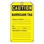 AccuformNMC™ 5 3/4" X 3 1/4" Black/Yellow PF-Cardstock Barricade Tag "CAUTION BARRICADE TAG REASON INSTALLED___BY___DATE___TIME___DESCRIPTION OF HAZARD___"