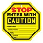 AccuformNMC™ 8" X 8" Black/Red/Yellow OCTO-TAGS™ PF-Cardstock Safety Tag "STOP ENTER WITH CAUTION ASSIGNMENT/PURPOSE:___RESPONSIBLE PERSON(S):___CONTACT:___PHONE:___SUPERVISOR:___DATE:___"