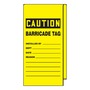 AccuformNMC™ 12" X 3 1/8" Black/Yellow Wrap 'n Stick™ Vinyl Barricade Tag "CAUTION BARRICADE TAG INSTALLED BY___DEPT___DATE___REASON___"