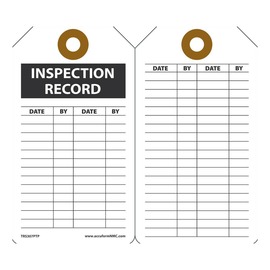 AccuformNMC™ 5 3/4" X 3 1/4" Black/White RP-Plastic Inspection And Status Record Tag "INSPECTION RECORD DATE___BY___/DATE___BY___DAGE___BY___"