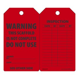 AccuformNMC™ 5 3/4" X 3 1/4" Black/Red PF-Cardstock Scaffold Status Tag "WARNING THIS SCAFFOLD IS NOT COMPLETE DO NOT USE SIGNED BY___DATE___/INSPECTION DATE___BY___DAGE___BY___"