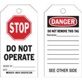 Brady® 5 3/4" X 3" Black/Red/White Rigid Paper Tag (100 Per Pack) "STOP DO NOT OPERATE SIGNED BY___DATE___"