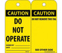 AccuformNMC™ 6" X 3" Black/Yellow Unrippable Vinyl (25 Per Pack) "DO NOT OPERATE SIGNED BY ___ DATE ___"