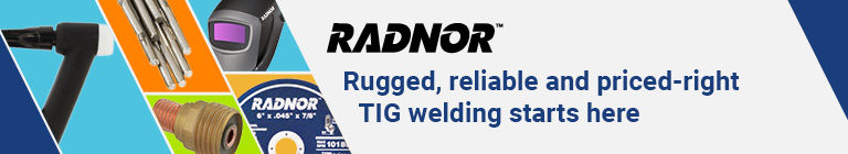 RADNOR™ has the TIG welding essentials for your metal fabrication needs.