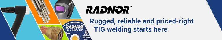 Radnor TIG Collection RADNOR™ has the TIG welding essentials for your metal fabrication needs.